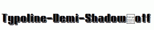 Typoline-Demi-Shadow.otf