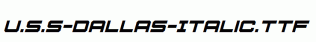 U.S.S-Dallas-Italic.ttf