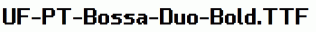 UF-PT-Bossa-Duo-Bold.ttf