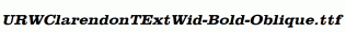 URWClarendonTExtWid-Bold-Oblique.ttf