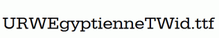URWEgyptienneTWid.ttf