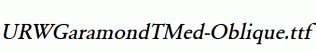 URWGaramondTMed-Oblique.ttf