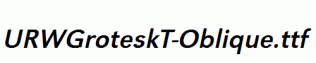 URWGroteskT-Oblique.ttf