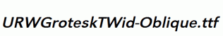 URWGroteskTWid-Oblique.ttf
