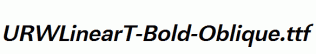 URWLinearT-Bold-Oblique.ttf
