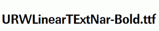 URWLinearTExtNar-Bold.ttf