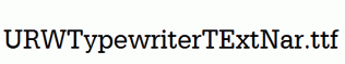 URWTypewriterTExtNar.ttf