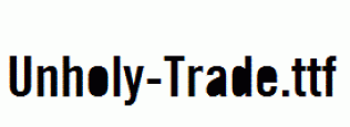 Unholy-Trade.ttf