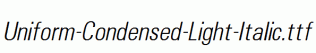 Uniform-Condensed-Light-Italic.ttf
