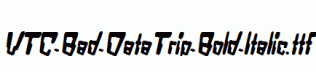 VTC-Bad-DataTrip-Bold-Italic.ttf
