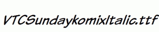 VTCSundaykomixItalic.ttf