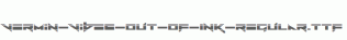 Vermin-Vibes-Out-Of-Ink-Regular.ttf