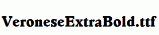 VeroneseExtraBold.ttf