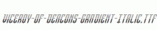 Viceroy-of-Deacons-Gradient-Italic.ttf