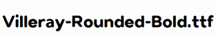 Villeray-Rounded-Bold.ttf