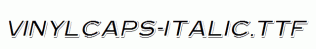 VinylCaps-Italic.ttf