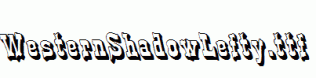 WesternShadowLefty.ttf