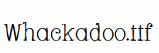 Whackadoo.ttf
