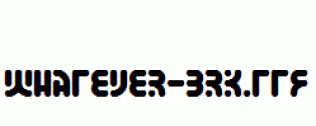 Whatever-BRK.ttf