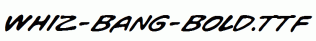 Whiz-Bang-Bold.ttf