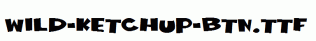 Wild-Ketchup-BTN.ttf