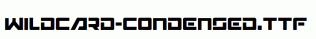 Wildcard-Condensed.ttf