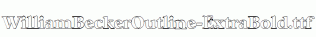 WilliamBeckerOutline-ExtraBold.ttf