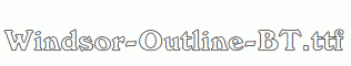 Windsor-Outline-BT.ttf