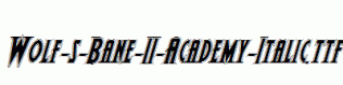 Wolf-s-Bane-II-Academy-Italic.ttf