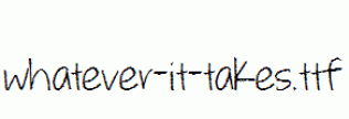 whatever-it-takes.ttf
