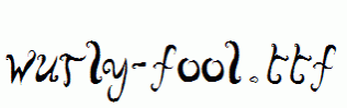 wurly-fool.ttf
