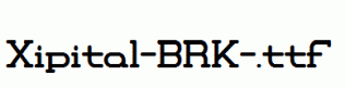 Xipital-BRK-.ttf