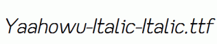 Yaahowu-Italic-Italic.ttf