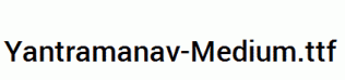 Yantramanav-Medium.ttf