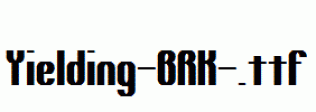 Yielding-BRK-.ttf