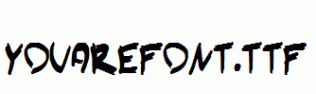 YouAreFont.ttf