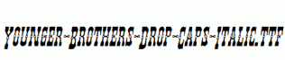 Younger-Brothers-Drop-Caps-Italic.ttf