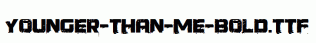 Younger-than-me-Bold.ttf