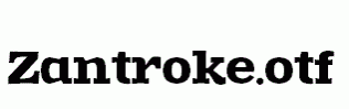 Zantroke.otf