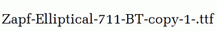 Zapf-Elliptical-711-BT-copy-1-.ttf