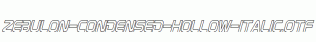 Zebulon-Condensed-Hollow-Italic.otf