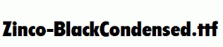 Zinco-BlackCondensed.ttf