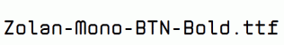 Zolan-Mono-BTN-Bold.ttf
