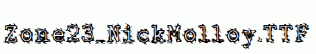 Zone23_NickMolloy.ttf